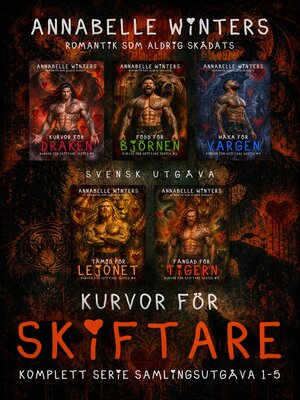 cover image of Kurvor för Skiftare Komplett Serie Samlingsutgåva 1-5